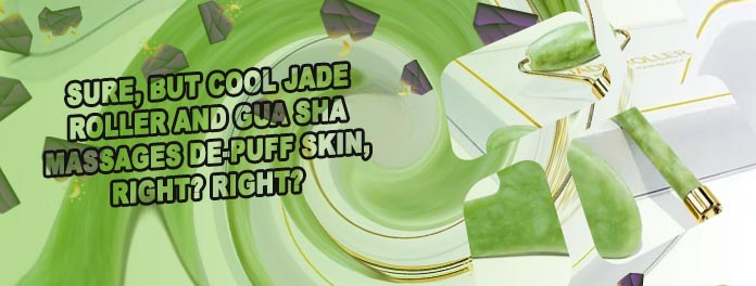 Benefits of jade roller and gua sha