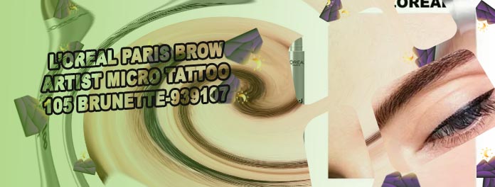 Brow artist micro tattoo loreal